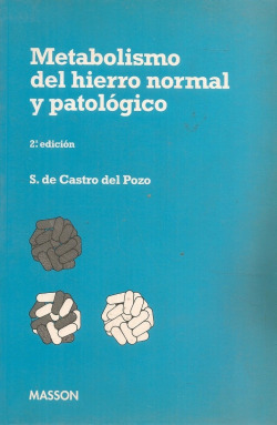 METABOLISMO DEL HIERRO NORMAL Y PATOLOGICO