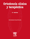 Ortodoncia clínica y terapéutica