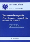 Trastorno de angustia: crisis de pánico y agorafobia