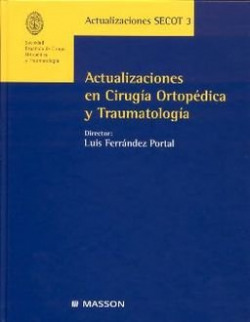 ACTUALIZACIONES EN CIRUGIA ORTOPEDICA Y TRAUMATOLOGIA 3