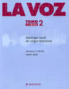 La voz. Tomo 2