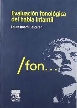 Evaluación fonológica del habla infantil