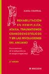 Rehabilitación hemiplejía, ataxia, traumatismos craneoencefalicos