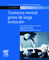 Trastorno mental grave de larga evolución
