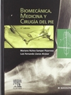 Biomecánica, medicina y cirugía del pie