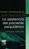 Guía práctica para la asistencia del paciente psiquiátrico