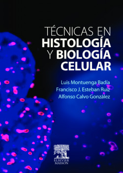 Técnicas en Histología y Biología Celular