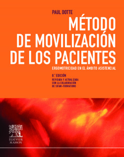 Método de movilización de los pacientes. Ergomotricidad en el ámbito asistencial