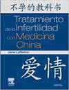 Tratamiento de la Infertilidad con Medicina China