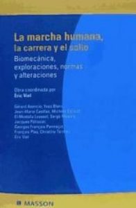 La marcha humana, la carrera y el salto