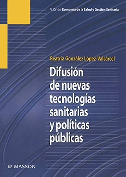 Difusión de nuevas tecnologías sanitarias y políticas públicas