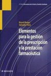 Elementos para la gestión de la prescripción y la prestación farmacéutica