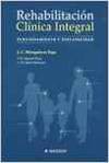 Rehabilitacion clinica integral