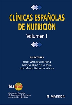 Clínicas españolas de Nutrición. Volumen I