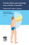 Pruebas clínicas para patología ósea, articular y muscular (5ª ed.)