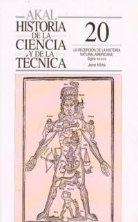 LA RECEPCION DE LA HISTORIA NATURAL AMERICANA:SIGLOS XVI-XVIII