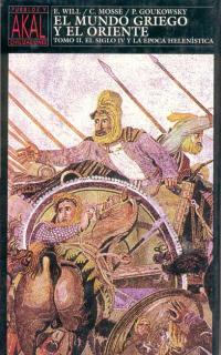 Mundo griego y el oriente ii.Siglo iv y época helenística