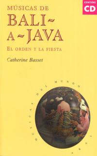 Músicas de Bali a Java (con CD)