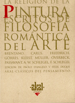 Religión de la pintura: escritos filosofía romántica