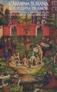 Carmina Burana: los poemas de amor