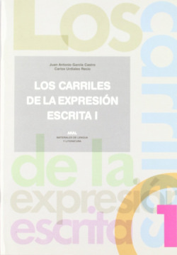 CARRILES DE EXPRESION ESCRITA 1.