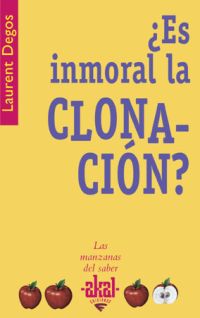 ¿es inmoral la clonacion?