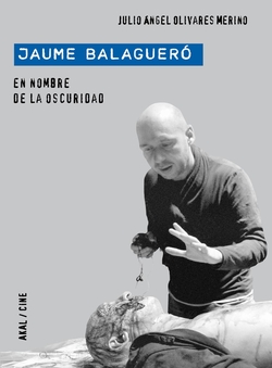 Jaume Balaguero: En nombre de la oscuridad
