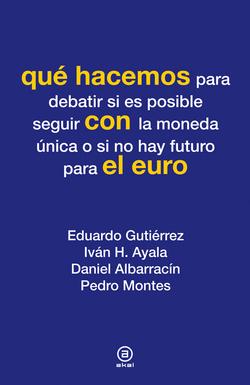 Que hacemos con el euro
