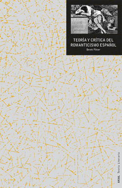Teoría y crítica del romanticismo Español