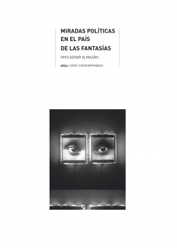 MIRADAS POLÍTICAS EN EL PAÍS DE LAS FANTASÍAS