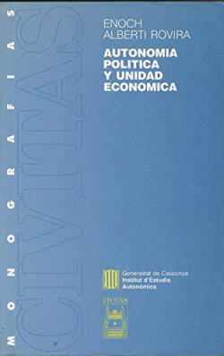 AUTONOMIA POLITICA Y UNIDAD ECONOMICA
