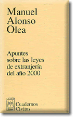 Apuntes sobre las leyes de extranjería del año 2000