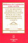 Ley de régimen jurídico de las administraciones públicas y del procedimiento adm
