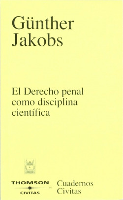 El Derecho penal como disciplina científica