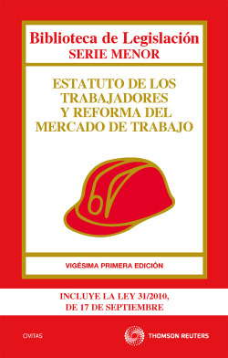 Estatuto de los Trabajadores y Reforma del Mercado de Trabajo