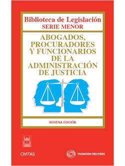 ABOGADOS, PROCURADORES Y FUNCIONARIOS DE LA ADMINISTRACION DE JUSTICIA