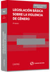 LEGISLACION BASICA SOBRE LA VIOLENCIA DE GENERO