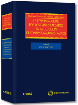 Responsabilidad daños causados ejecucion contratos administ