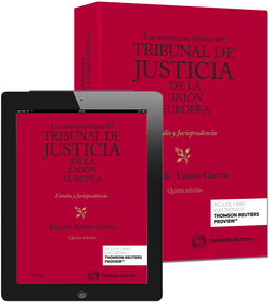 Las sentencias básicas del Tribunal de Justicia de la Unión Europea