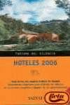Hoteles 2006 turismo del silencio