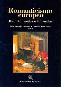 Romanticismo europeo. Historia, poética e influencias
