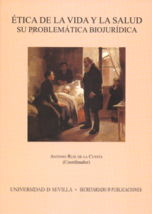 Ética de la vida y la salud.