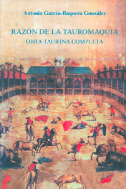Razón de la tauromaquia