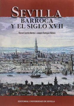 SEVILLA BARROCA Y EL SIGLO XVII