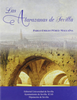 Las Atarazanas de Sevilla