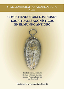 Compitiendo para los dioses: los rituales agonísticos en el Mundo Antiguo