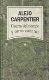 GUERRA DEL TIEMPO Y OTROS RELATOS