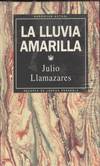 LA LLUVIA AMARILLA
