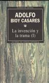 LA INVENCION Y LA TRAMA I