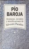 AVENTURAS, INVENTOS Y MIXTIFICACIONES DE SILVESTRE PARADOX